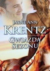 Okładka książki Gwiazda sezonu Jayne Ann Krentz