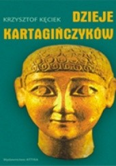 Dzieje Kartagińczyków. Historia nie zawsze ortodoksyjna