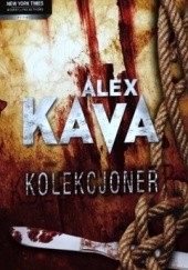 Okładka książki Kolekcjoner Alex Kava