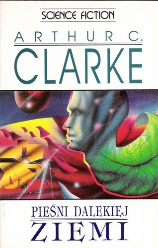Okładka książki Pieśni dalekiej Ziemi Arthur C. Clarke