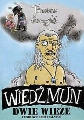 Okładka książki Wiedźmun - Dwie wieże funduszu emerytalnego Tomasz Samojlik