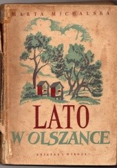 Okładka książki Lato w Olszance Marta Michalska