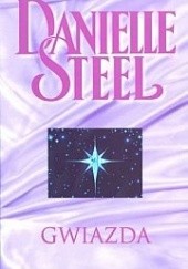 Okładka książki Gwiazda Danielle Steel
