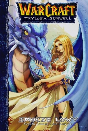 Okładka książki Warcraft: Smocze Łowy Jae-hwan Kim, Richard A. Knaak
