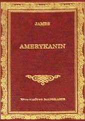 Okładka książki Amerykanin Henry James