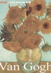 Okładka książki Van Gogh. Życie i twórczość Dieter Beaujean