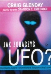 Jak zobaczyć UFO?
