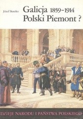 Okładka książki Galicja 1859-1914. Polski Piemont? Józef Buszko