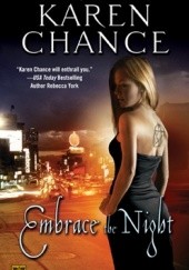 Okładka książki Embrace the Night Karen Chance
