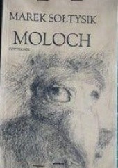 Okładka książki Moloch Marek Sołtysik