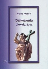 Okładka książki Dalmanuta. Chwała Boża Mario Marini