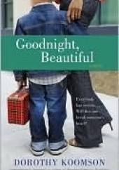 Okładka książki Goodnight, Beautiful Dorothy Koomson