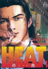 Okładka książki Heat t.1 Buronson, Ryoichi Ikegami