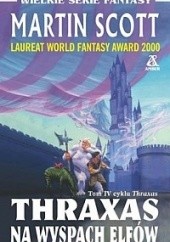 Okładka książki Thraxas na Wyspach Elfów Martin Scott