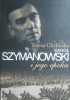 Okładka książki Karol Szymanowski i jego epoka. T. 2 Teresa Chylińska
