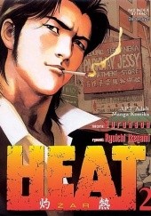 Okładka książki Heat t.2 Buronson, Ryoichi Ikegami