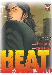 Okładka książki Heat t.6 Buronson, Ryoichi Ikegami