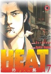 Okładka książki Heat t.7 Buronson, Ryoichi Ikegami
