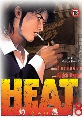 Okładka książki Heat t.8 Buronson, Ryoichi Ikegami