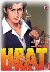 Okładka książki Heat t.10 Buronson, Ryoichi Ikegami