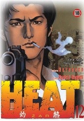 Okładka książki Heat t.12 Buronson, Ryoichi Ikegami