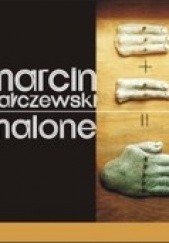 Okładka książki Malone Marcin Bałczewski