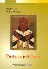 Okładka książki Pustynia jest łaską Beata Dec, Marcin Gajda
