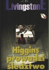 Okładka książki Higgins prowadzi śledztwo