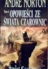 Okładka książki Opowieści ze Świata Czarownic Tom 4 Ann Miller,&nbsp;Marta Randall,&nbsp;Karen E. Ridgley,&nbsp;K. L. Roberts,&nbsp;Mary A. Schaub,&nbsp;Carol Severance,&nbsp;Michael D. Winkle,&nbsp;Lisa Woodworth,&nbsp;Patricia C. Wrede