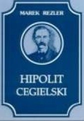Okładka książki Hipolit Cegielski