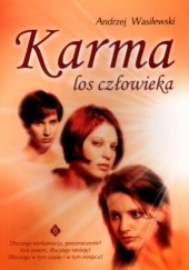 Okładka książki Karma. Los człowieka Andrzej Wasilewski