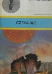 Okładka książki Czekając Jacek Sawaszkiewicz