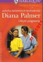 Okładka książki Ukryte pragnienia Diana Palmer