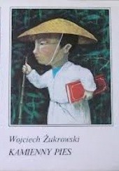 Okładka książki Kamienny pies. Baśnie wietnamskie Wojciech Żukrowski