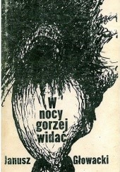 Okładka książki W nocy gorzej widać Janusz Głowacki
