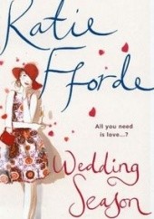 Okładka książki Wedding season Katie Fforde
