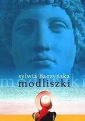 Okładka książki Modliszki Sylwia Baczyńska