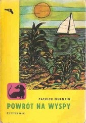 Okładka książki Powrót na wyspy Patrick Quentin