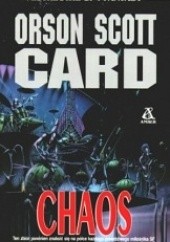 Okładka książki Chaos Orson Scott Card