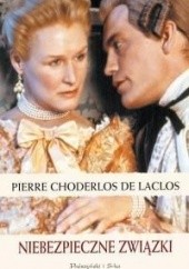 Okładka książki Niebezpieczne związki Pierre Choderlos de Laclos