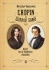 Okładka książki Chopin i George Sand. Miłość nie od pierwszego spojrzenia. Mieczysław Tomaszewski
