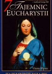 Okładka książki 7 Tajemnic Eucharystii Vinny Flynn