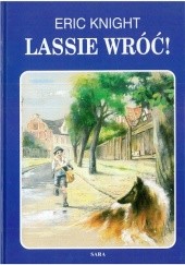 Okładka książki Lassie wróć! Eric Knight