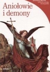 Okładka książki Aniołowie i demony Rosa Giorgi