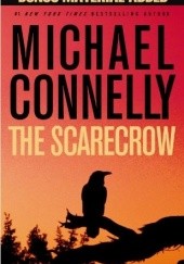 Okładka książki The Scarecrow Michael Connelly