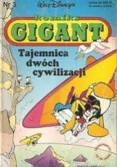 Okładka książki Komiks Gigant 3/93: Tajemnica dwóch cywilizacji Walt Disney