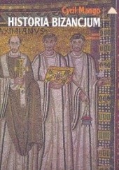 Okładka książki Historia Bizancjum Cyril Mango