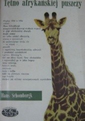 Okładka książki Tętno afrykańskiej puszczy Hans Schomburgk