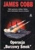Okładka książki Operacja „Burzowy Smok” James Cobb