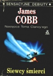 Okładka książki Siewcy śmierci James Cobb
